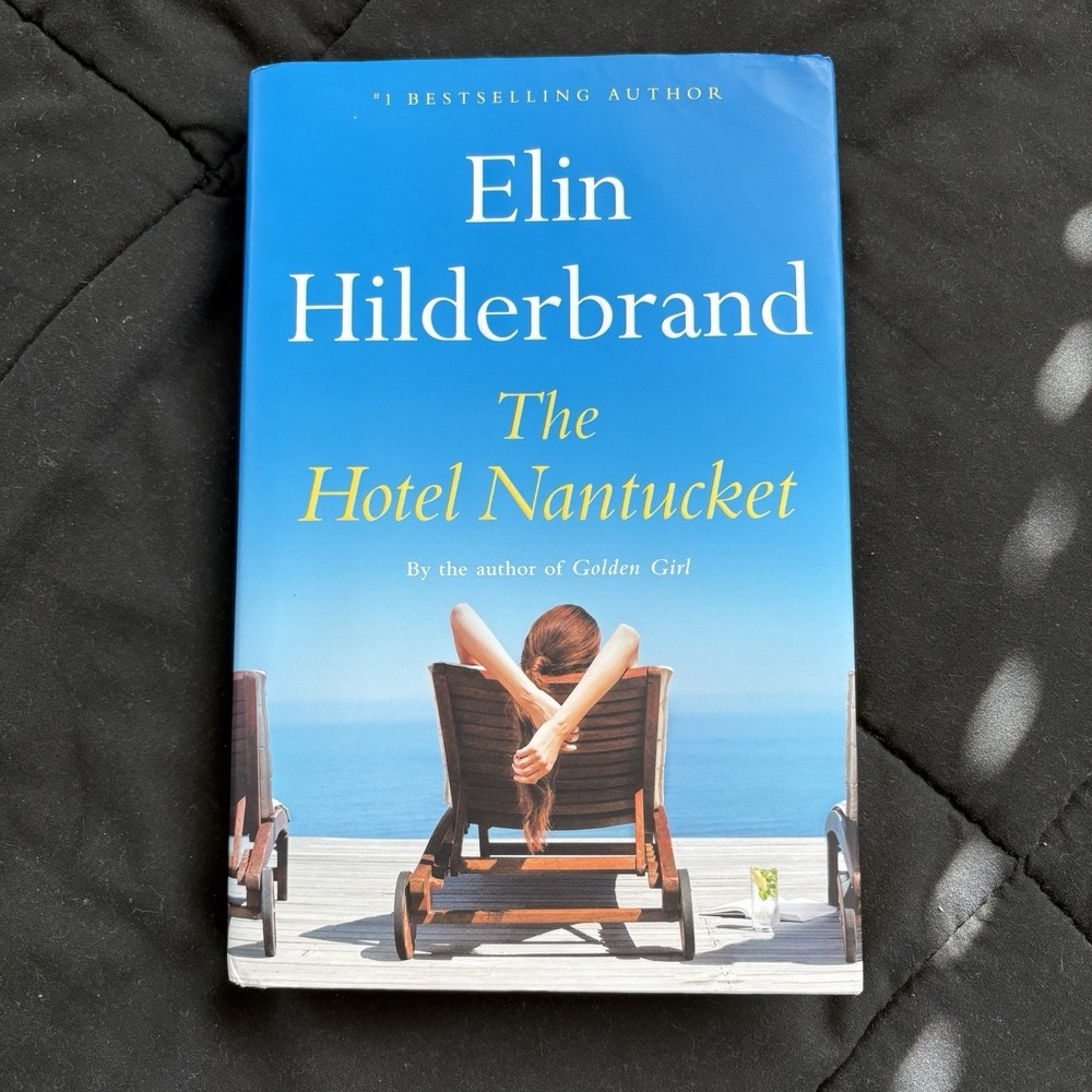 The Hotel Nantucket Elin Hilderbrand Hardcover FIRST EDITION Good Used Condition